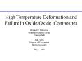 High Temperature Deformation and Failure in OxideOxide Composites