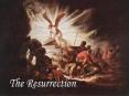 The Resurrection