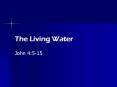 The Living Water