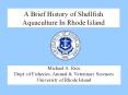 A Brief History of Shellfish Aquaculture In Rhode Island