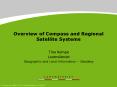 Overview of Compass and Regional Satellite Systems