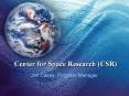Center for Space Research CSR