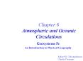 Chapter 6 Atmospheric and Oceanic Circulations