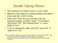 Breath Taking Photos