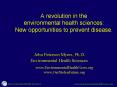 A revolution in the environmental health sciences: New opportunities to prevent disease'