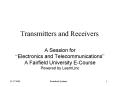 Transmitters and Receivers
