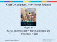 Social and Personality Development in the Preschool Years