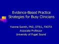 EvidenceBased Practice Strategies for Busy Clinicians