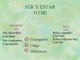 SER Y ESTAR TO BE