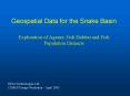Geospatial Data for the Snake Basin Exploration of Agency Fish Habitat and Fish Population Datasets