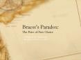 Braesss Paradox: The Price of Free Choice
