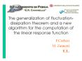 The generalization of fluctuationdissipation theorem and a new algorithm for the computation of the
