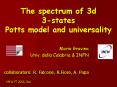 The spectrum of 3d 3states Potts model and universality