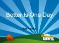 Better Is One Day