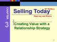 Creating Value with a Relationship Strategy
