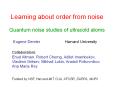Learning about order from noise Quantum noise studies of ultracold atoms