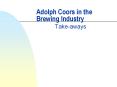 Adolph Coors in the Brewing Industry