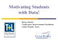Motivating Students with Data!