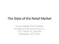 The State of the Retail Market