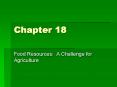 Food Resources: A Challenge for Agriculture