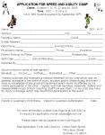 APPLICATION FOR SPEED AND AGILITY CAMP Dates: October 1, 8, 15, 22 and 29, 2005 Time: 9:00 11:00 a'm