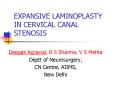 EXPANSIVE LAMINOPLASTY IN CERVICAL CANAL STENOSIS