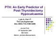 PTH: An Early Predictor of PostThyroidectomy Hypocalcaemia