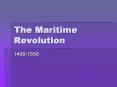 The Maritime Revolution