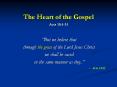 The Heart of the Gospel Acts 15:1-31