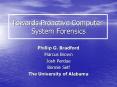 Towards Proactive ComputerSystem Forensics
