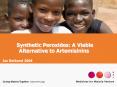 Synthetic Peroxides: A Viable Alternative to Artemisinins