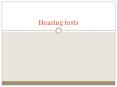 Hearing tests