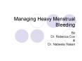 Managing Heavy Menstrual Bleeding