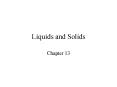 Liquids and Solids