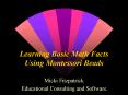 Learning Basic Math Facts Using Montessori Beads