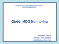 3rd African Symposium on Statistical Development, Accra, 37 December 2007 Global MDG Monitoring