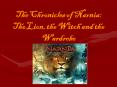 The Chronicles of Narnia: The Lion, the Witch and the Wardrobe