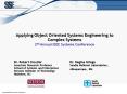 Applying Object Oriented Systems Engineering to Complex Systems