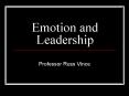 Emotion and Leadership