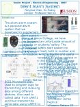 Senior Project Electrical Engineering 2007 Silent Alarm System Fenghua Chen, Su Huang Advisor: Profe