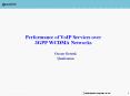 Performance of VoIP Services over 3GPP WCDMA Networks