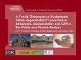 A Fourth Dimension in Sustainable Urban Regeneration Governance Structures, Sustainability and CSR i