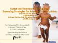 Social and Emotional Development: Screening Strategies for Primary Care Physicians Lt Col Heather R. Pickett D.O. Assistant Professor St. Louis Univ/Scott Air Force Base Family Medicine Residency USAFP-15 March 08