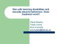 Men with learning disabilities and sexually abusive behaviour: Does treatment work