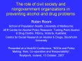 The role of civil society and nongovernment organizations in preventing alcohol and drug problems