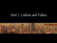 Part 2 Culture and Values