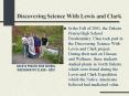 Discovering Science With Lewis and Clark