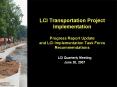 LCI Transportation Project Implementation Progress Report Update and LCI Implementation Task Force R
