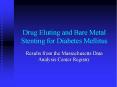 Drug Eluting and Bare Metal Stenting for Diabetes Mellitus