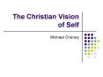 The Christian Vision of Self